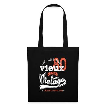 Je suis vintage cadeau humour anniversaire 80 ans - Sac en tissu - noir - Devant