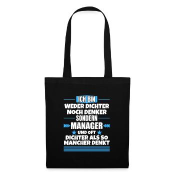 Ni poète ni penseur, mais manager - Sac en tissu - noir - Devant
