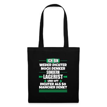 Neither poet nor thinker, but warehouse clerk - Tote Bag - black - Front