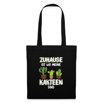 Kakteen Zuhause Spruch | Kaktus Pflanze Garten - Stoffbeutel - Schwarz - Vorne