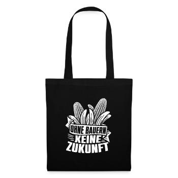 Ohne Bauern keine Zukunft - Stoffbeutel - Schwarz - Vorne