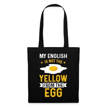 Mon anglais, pas le jaune de la chemise œuf - Sac en tissu - noir - Devant