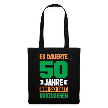 Lustiges 50. Geburtstag Geburtstagsshirt Geschenk - Stoffbeutel - Schwarz - Vorne