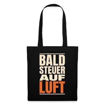 Bald Steuer auf Luft - Stoffbeutel - Schwarz - Vorne