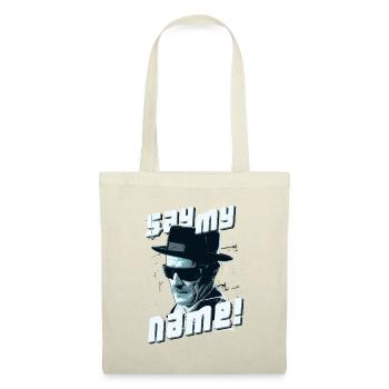 Breaking Bad Say My Name - Tote Bag - nature - Front