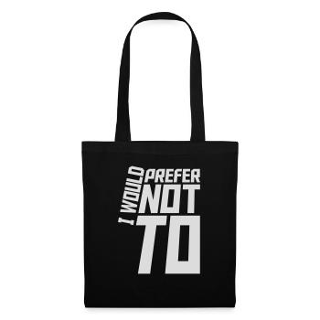 Je préfère ne pas - Sac en tissu - noir - Devant