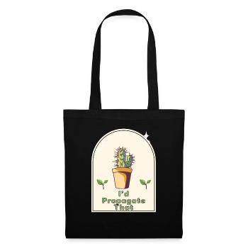 "I'd Propagate That" - Gardener's Humor Indoor - Tote Bag - black - Front