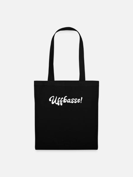 UFFBASSE AUFPASSEN GESCHENKE SHIRTS GESCHENK - Stoffbeutel - Schwarz