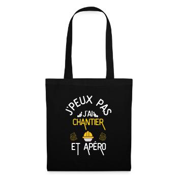 J Peux Pas J Ai Chantier et Apéro - Sac en tissu - noir - Devant