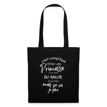 Compliqué d être Princesse et faire du Rallye - Sac en tissu - noir - Devant