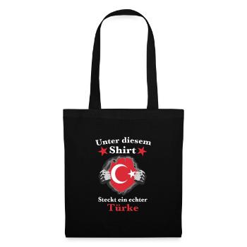Unter diesem Shirt steckt ein echter Türke - Stoffbeutel - Schwarz - Vorne