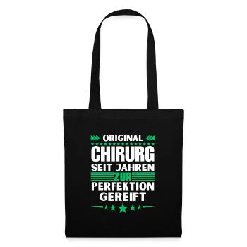 Zur Perfektion gereifter Chirurg - Stoffbeutel - Schwarz - Vorne
