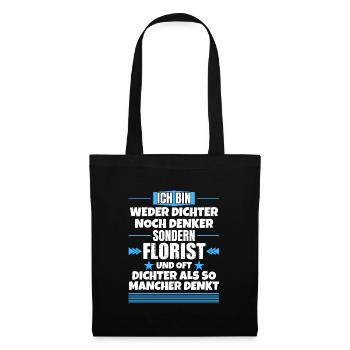 Ni poète ni penseur, mais fleuriste - Sac en tissu - noir - Devant