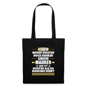 Ni poète ni penseur, mais maçon - Sac en tissu - noir - Devant