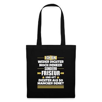 Ni poète ni penseur, mais coiffeur - Sac en tissu - noir - Devant