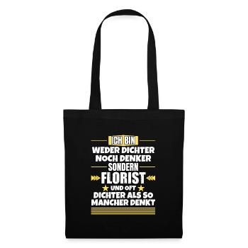 Ni poète ni penseur, mais fleuriste - Sac en tissu - noir - Devant