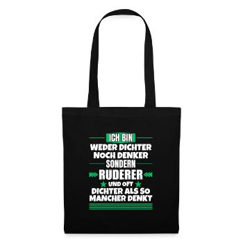 Poet or thinker, but rowerNeither poet he - Tote Bag - black - Front