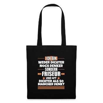 Ni poète ni penseur, mais coiffeur - Sac en tissu - noir - Devant
