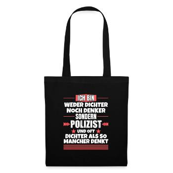 Ni poète ni penseur, mais policier - Sac en tissu - noir - Devant