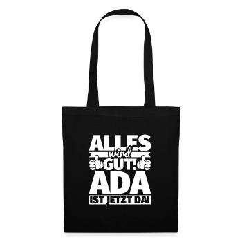 Ada Vorname Geschenk lustiger Spruch - Stoffbeutel - Schwarz - Vorne