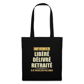 Infirmier célèbre sa retraite avec humour cadeau - Sac en tissu - noir - Devant