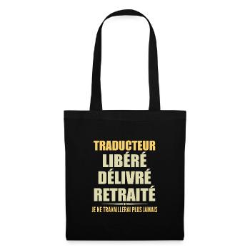 Traducteur célèbre sa retraite avec humour cadeau - Sac en tissu - noir - Devant