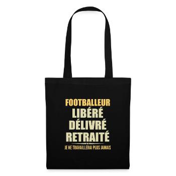 Footballeur célèbre sa retraite avec humour cadeau - Sac en tissu - noir - Devant