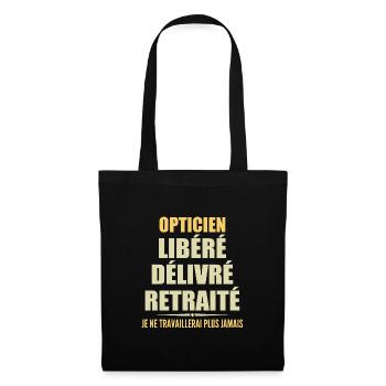 Optician celebrates his retirement with humor gift - Tote Bag - black - Front