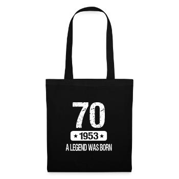 70th Birthday 1953 A LEGEND WAS BORN - Tote Bag - black - Front