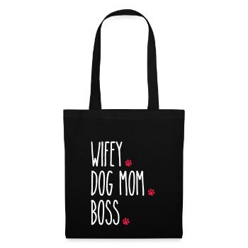 Wifey Chien Maman Boss - Sac en tissu - noir - Devant