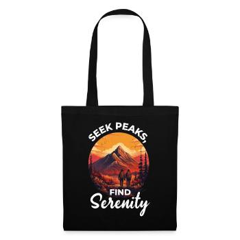 Seek Peaks, Find Serenity Hiking adventure explore - Tote Bag - black - Front