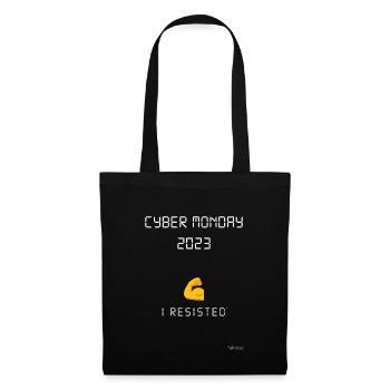 Cyber Monday: I resisted ... almost - Stoffbeutel - Schwarz - Vorne