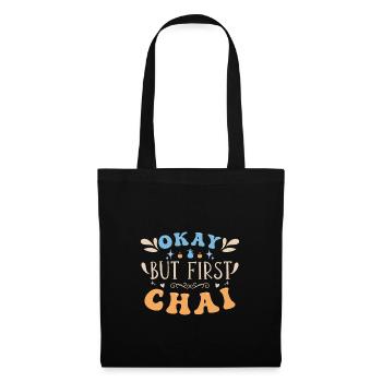 Chai Latte Tee trinken Teetrinker - Stoffbeutel - Schwarz - Vorne
