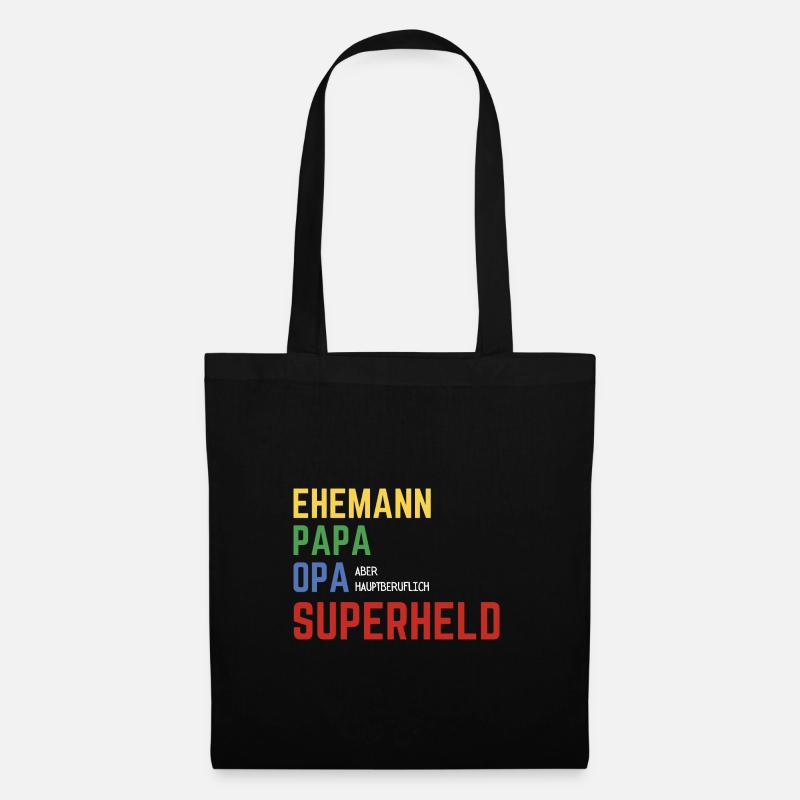 Ehemann, Papa, Opa aber hauptberuflich Superheld - Stoffbeutel - Schwarz