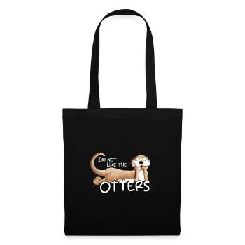 Not Like The Otters Otter Saying Animal Motif - Tote Bag - black - Front