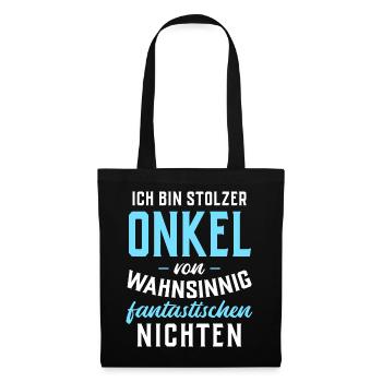 Stolzer Onkel von wahnsinnig fantastischen Nichten - Stoffbeutel - Schwarz - Vorne