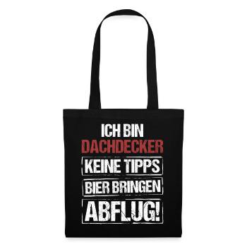 Je suis couvreur - apportez de la bière et décollez - Sac en tissu - noir - Devant