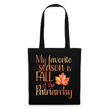 My favorite season is Fall of the patriarchy - Tote Bag - black - Front