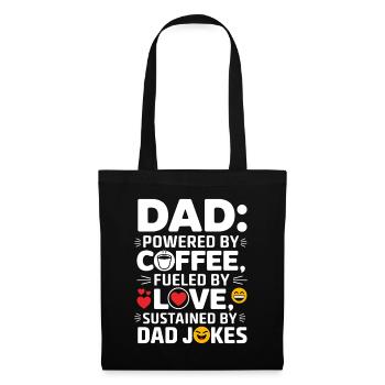 Funny Dad Coffee Lover Gift - Jokes Typography Art - Sac en tissu - noir - Devant