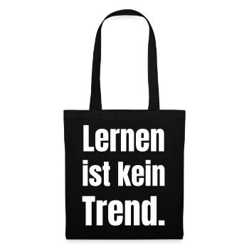 L’apprentissage n’est pas une tendance Erreur de frappe - Sac en tissu - noir - Devant