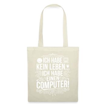 Kein Leben, Nur Computer - Stoffbeutel - Natur - Vorne