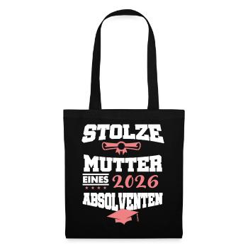 Stolze Mutter Absolvent 2026 Bachelor Master - Stoffbeutel - Schwarz - Vorne