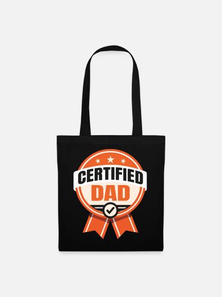 Certified Dad - Funny Father Design - Tote Bag - black