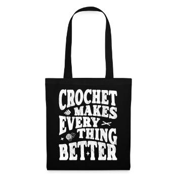Häkeln  Häklerin Häkler crochet everything better - Stoffbeutel - Schwarz - Vorne