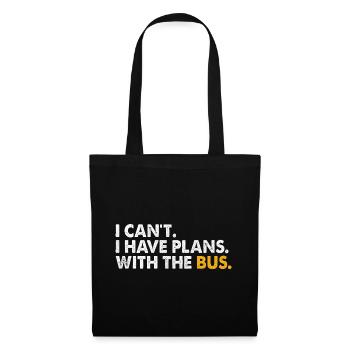 Ich kann nicht, ich habe Pläne mit dem Bus Schulbus - Stoffbeutel - Schwarz - Vorne