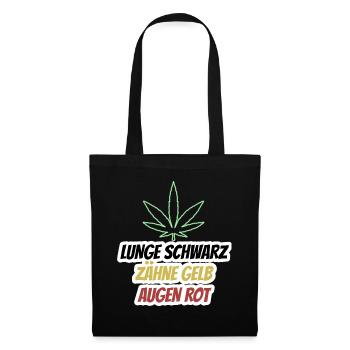 Cannabis Weed Gras und Marihuana Spruch für Kiffer - Stoffbeutel - Schwarz - Vorne