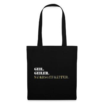 Geil. Geiler. Stabsgefreiter. Bundeswehr Soldat - Stoffbeutel - Schwarz - Vorne