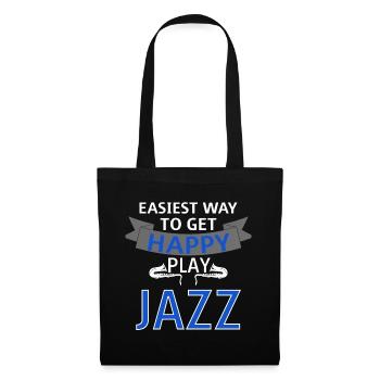 EASIEST WAY TO GET HAPPY - PLAY JAZZ--Jazz T-Shirt - Stoffbeutel - Schwarz - Vorne