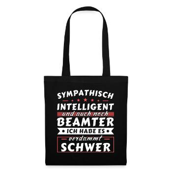 Sympathisch und intelligent - Beamter Edition - Stoffbeutel - Schwarz - Vorne