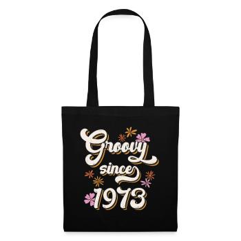 50. Geburtstag Groovy since 1973 Frauen Geschenk - Stoffbeutel - Schwarz - Vorne
